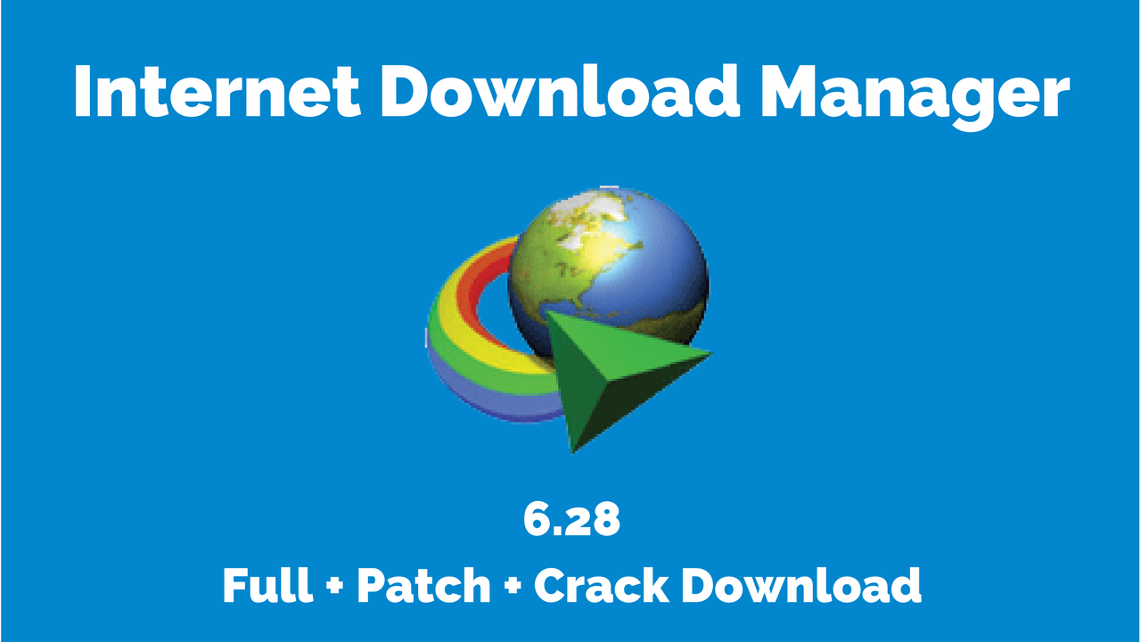 Internet download manager idm crack 6.31 build 2 incl patch